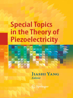 cover image of Special Topics in the Theory of Piezoelectricity